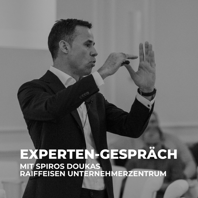 RAIFFEISEN UNTERNEHMERZENTRUM Experten Talk Patrick Utz